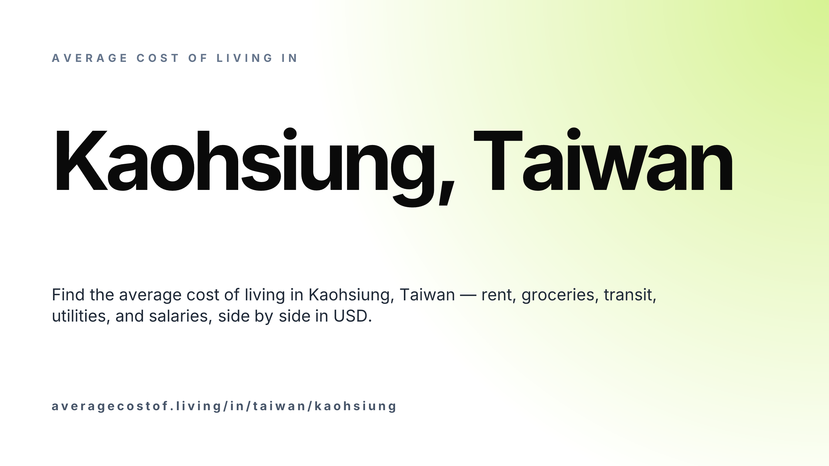 Cost of living in Kaohsiung, Taiwan — monthly rent, food, transport, utilities, and salary breakdown in USD.