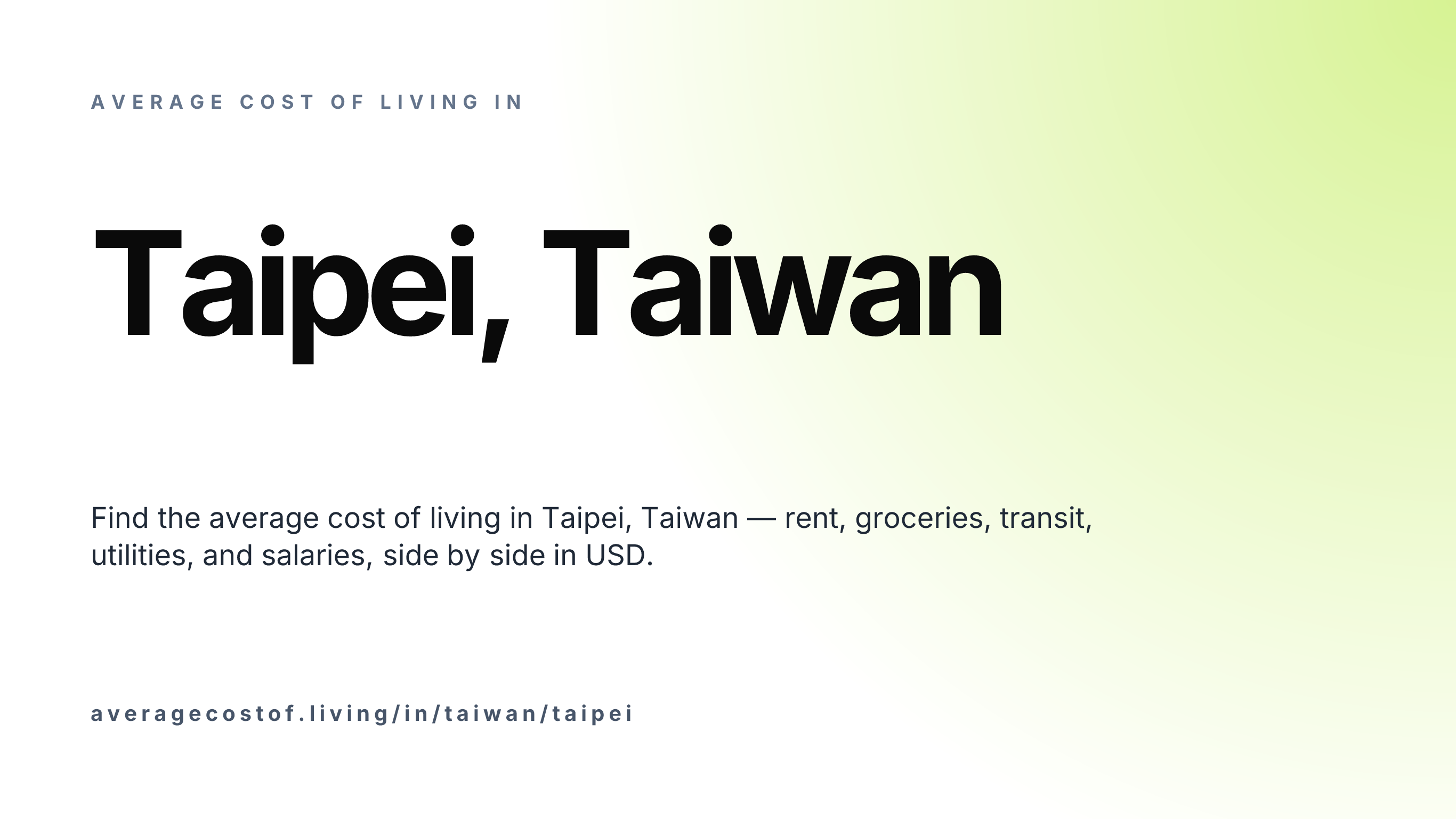 Cost of living in Taipei, Taiwan — monthly rent, food, transport, utilities, and salary breakdown in USD.
