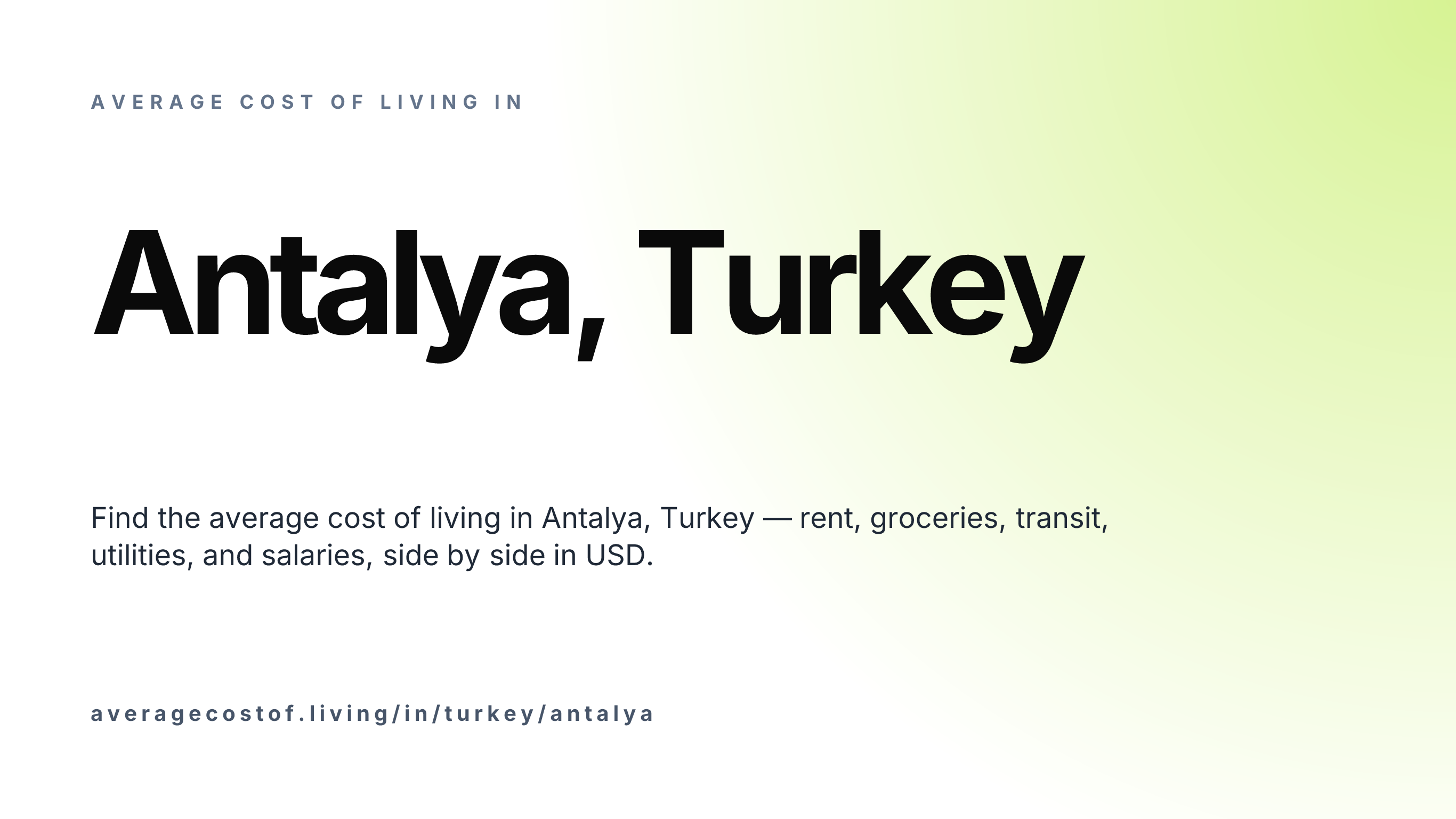 Cost of living in Antalya, Turkey — monthly rent, food, transport, utilities, and salary breakdown in USD.