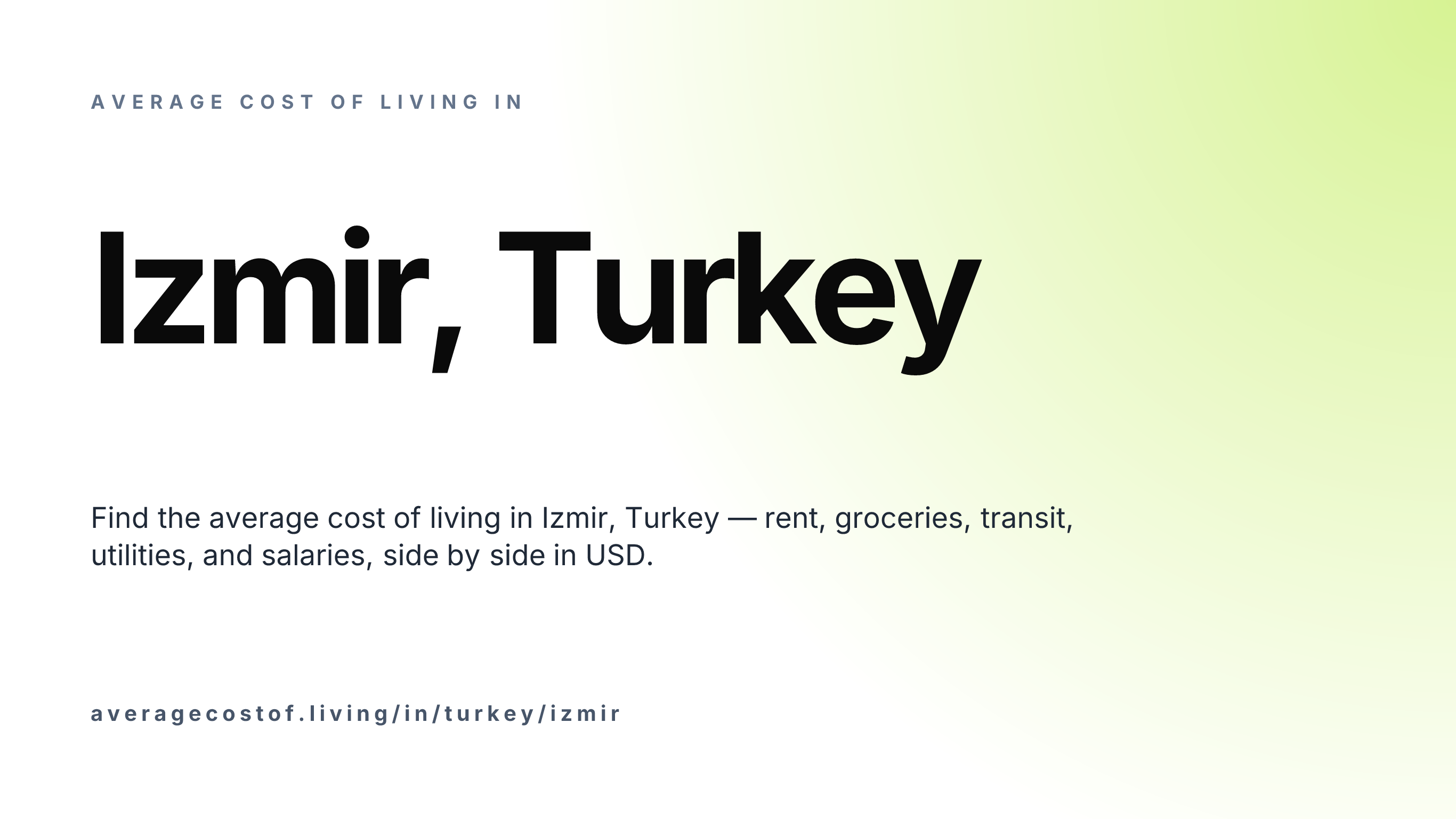 Cost of living in Izmir, Turkey — monthly rent, food, transport, utilities, and salary breakdown in USD.