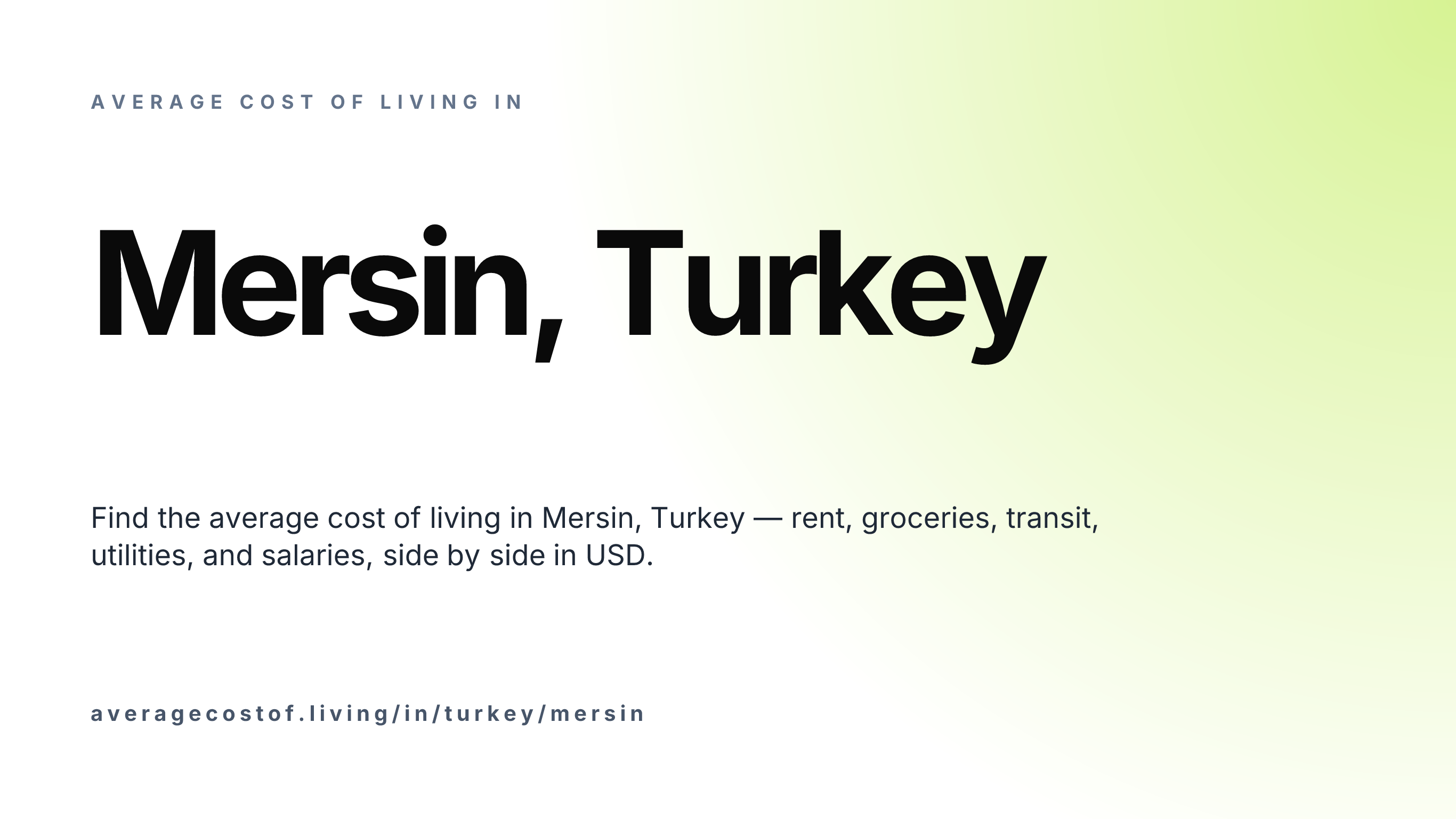 Cost of living in Mersin, Turkey — monthly rent, food, transport, utilities, and salary breakdown in USD.