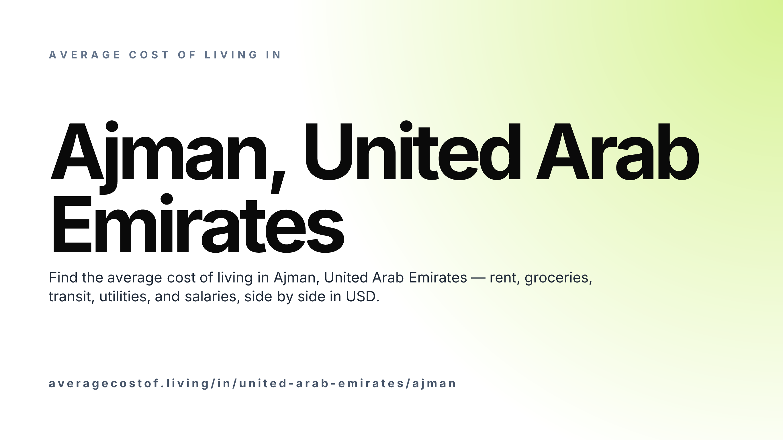 Cost of living in Ajman, United Arab Emirates — monthly rent, food, transport, utilities, and salary breakdown in USD.