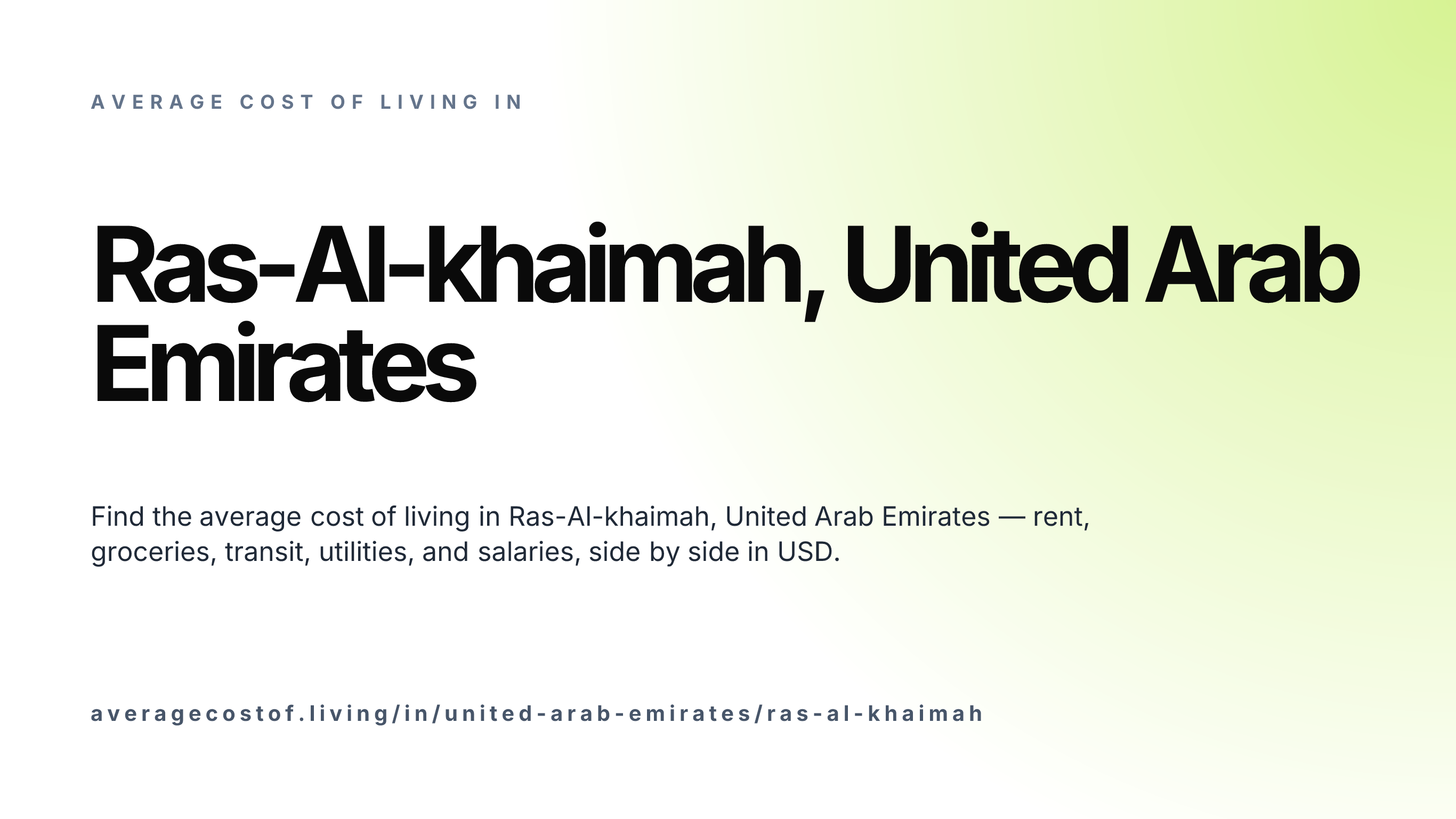 Cost of living in Ras-Al-khaimah, United Arab Emirates — monthly rent, food, transport, utilities, and salary breakdown in USD.