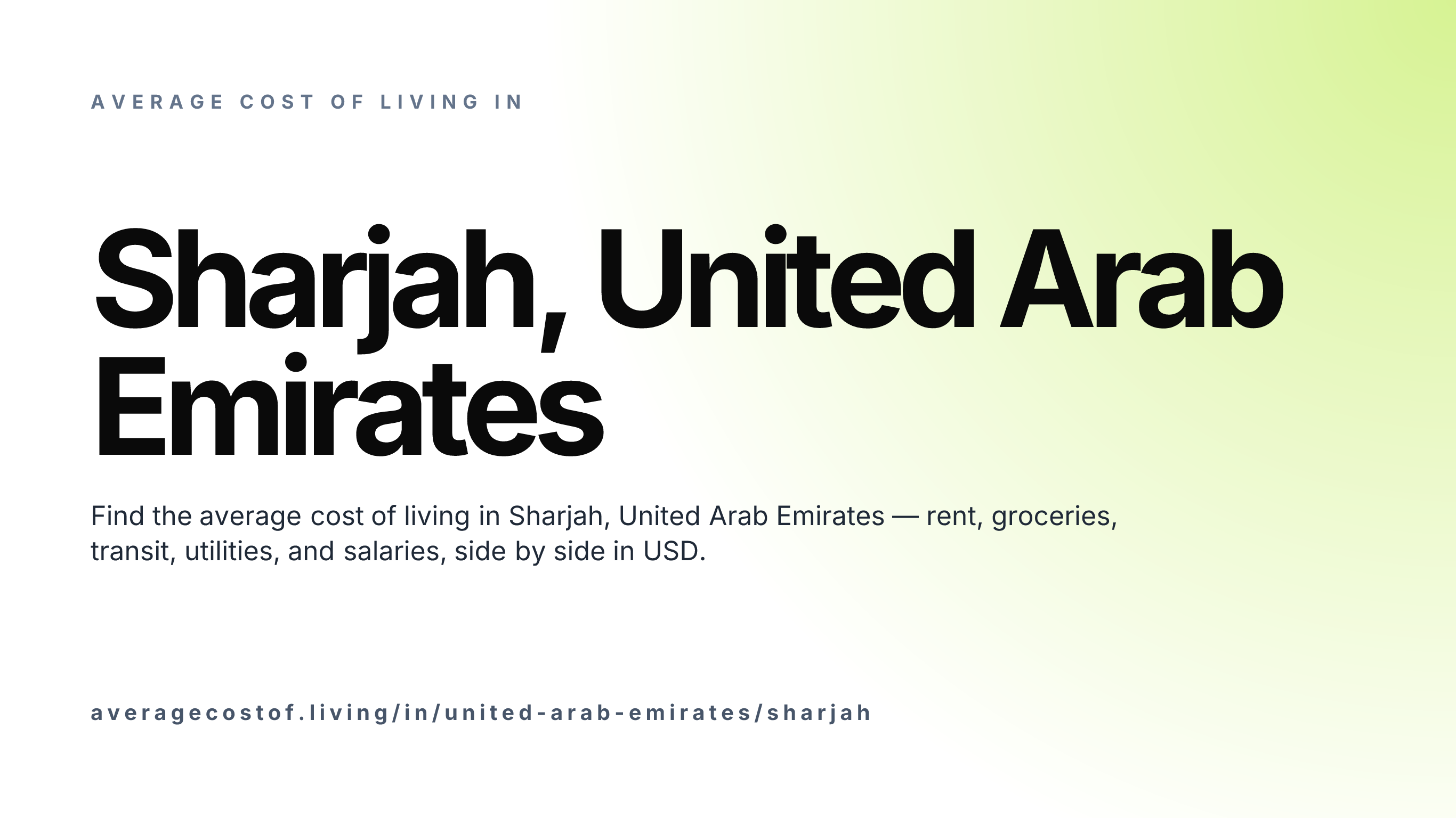 Cost of living in Sharjah, United Arab Emirates — monthly rent, food, transport, utilities, and salary breakdown in USD.