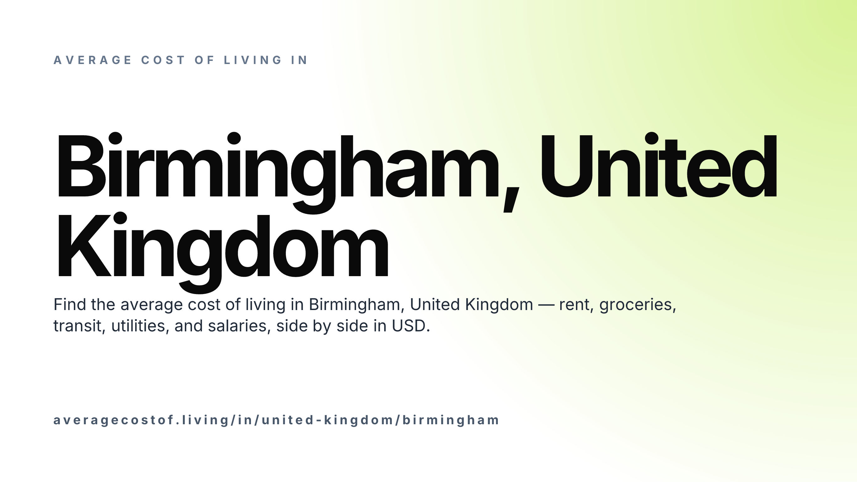 Cost of living in Birmingham, United Kingdom — monthly rent, food, transport, utilities, and salary breakdown in USD.
