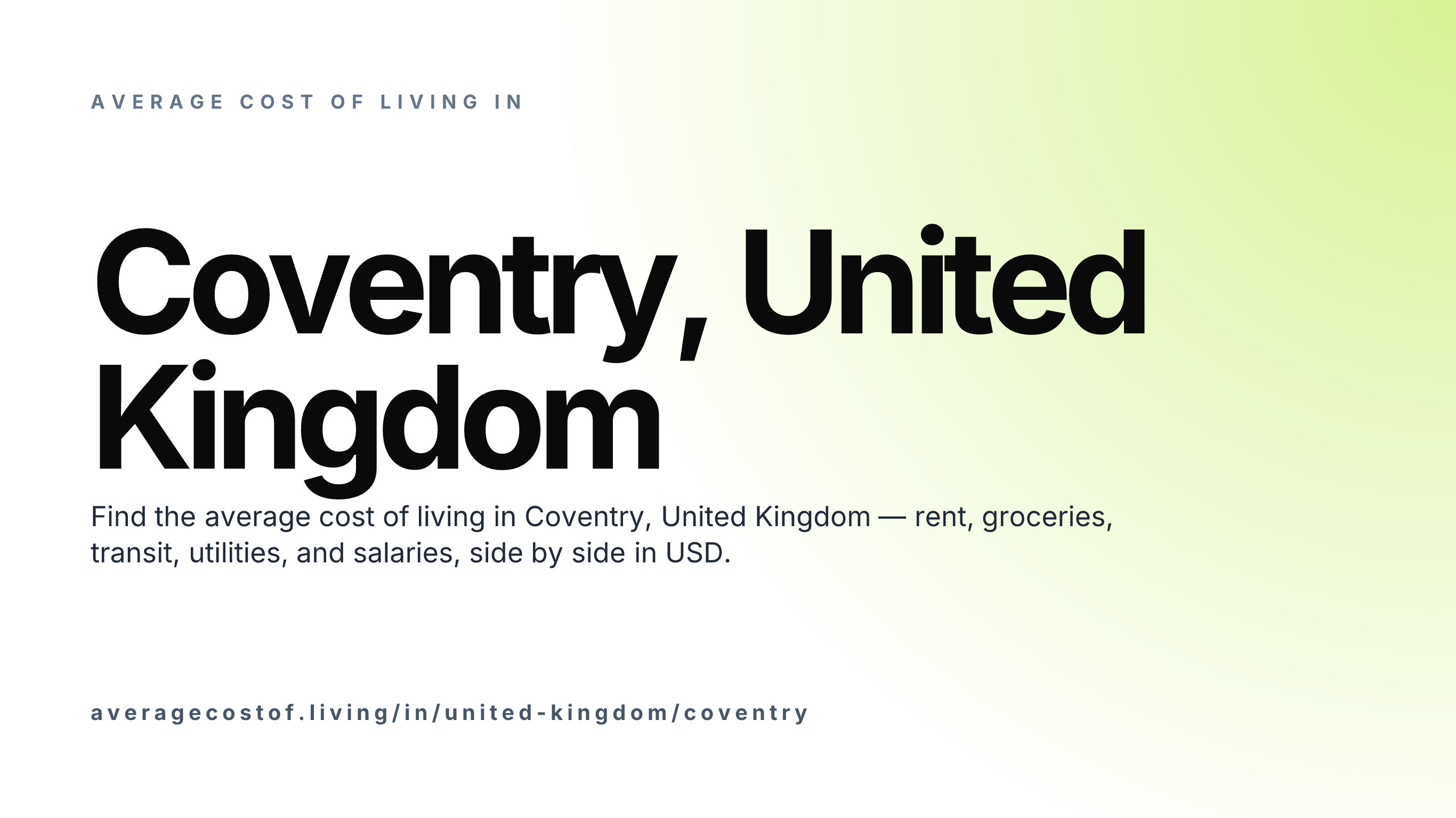 Cost of living in Coventry, United Kingdom — monthly rent, food, transport, utilities, and salary breakdown in USD.