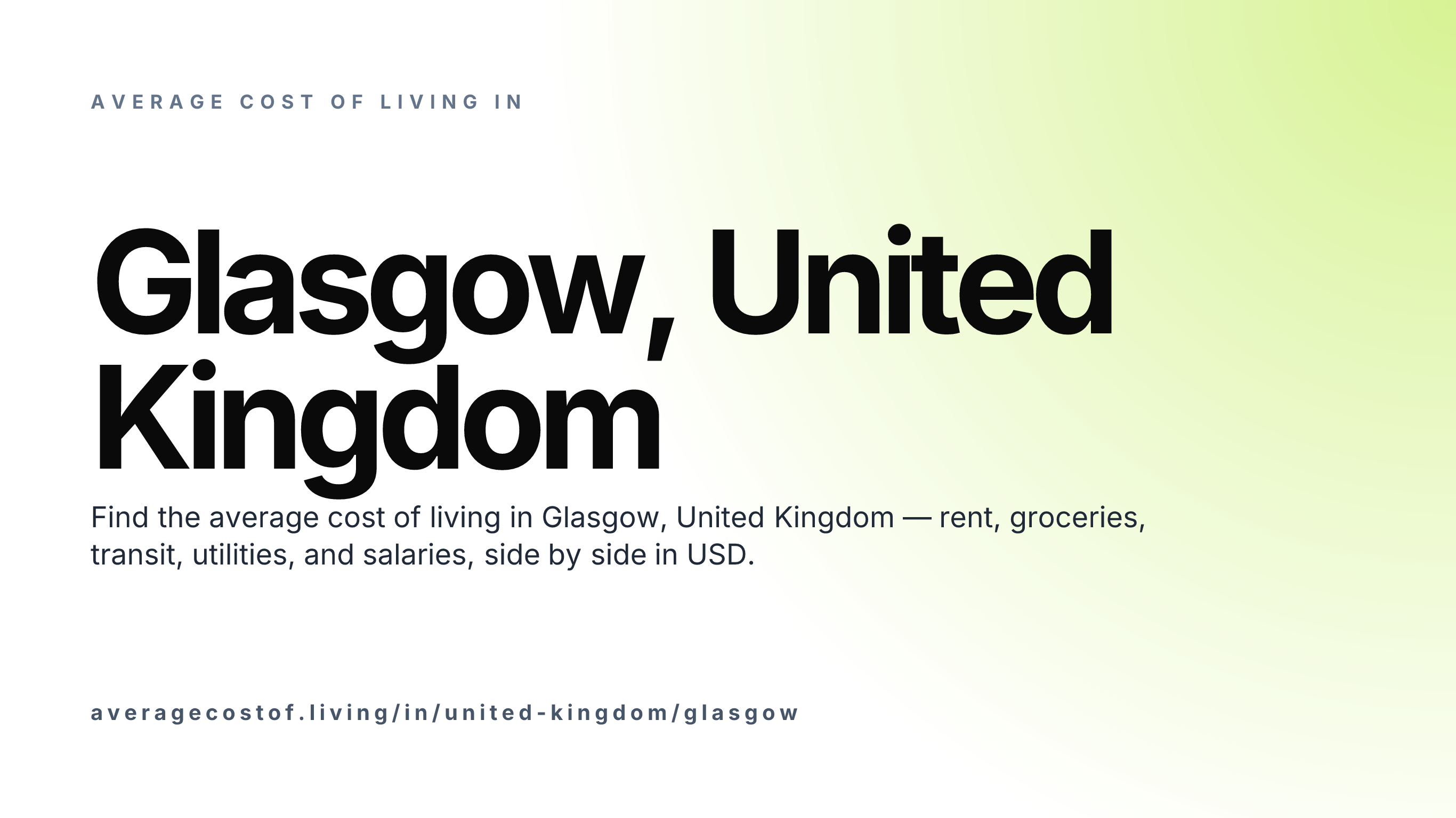 Cost of living in Glasgow, United Kingdom — monthly rent, food, transport, utilities, and salary breakdown in USD.