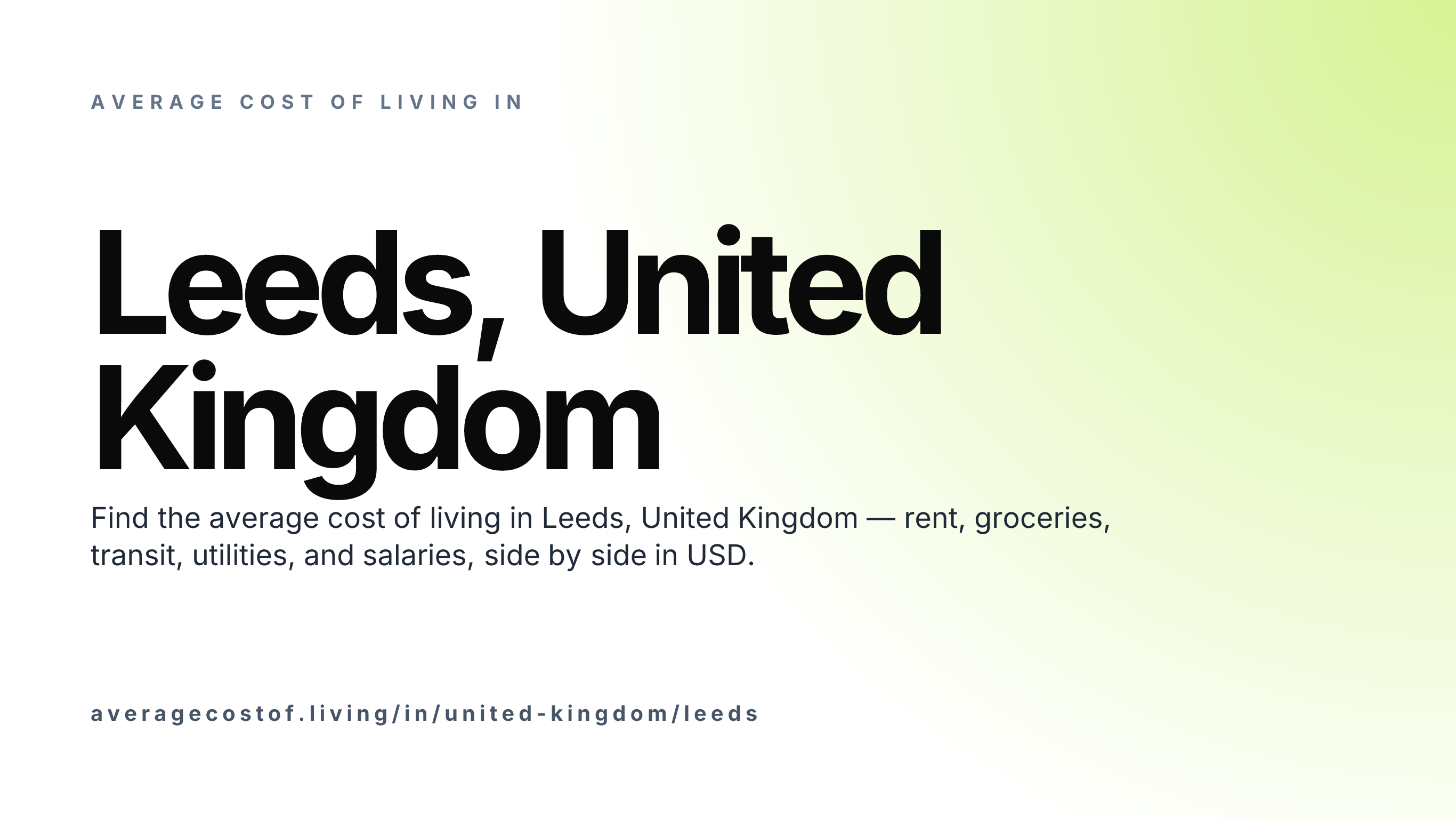 Cost of living in Leeds, United Kingdom — monthly rent, food, transport, utilities, and salary breakdown in USD.
