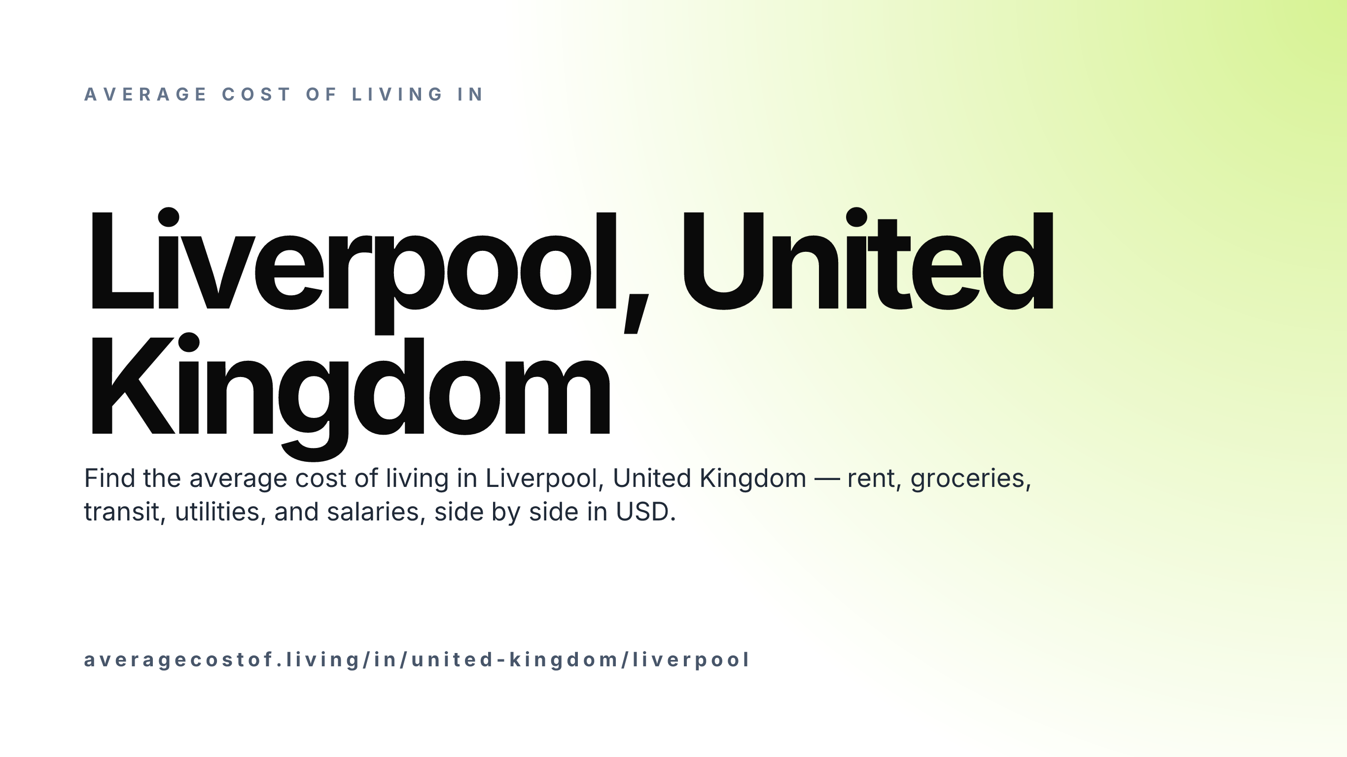 Cost of living in Liverpool, United Kingdom — monthly rent, food, transport, utilities, and salary breakdown in USD.