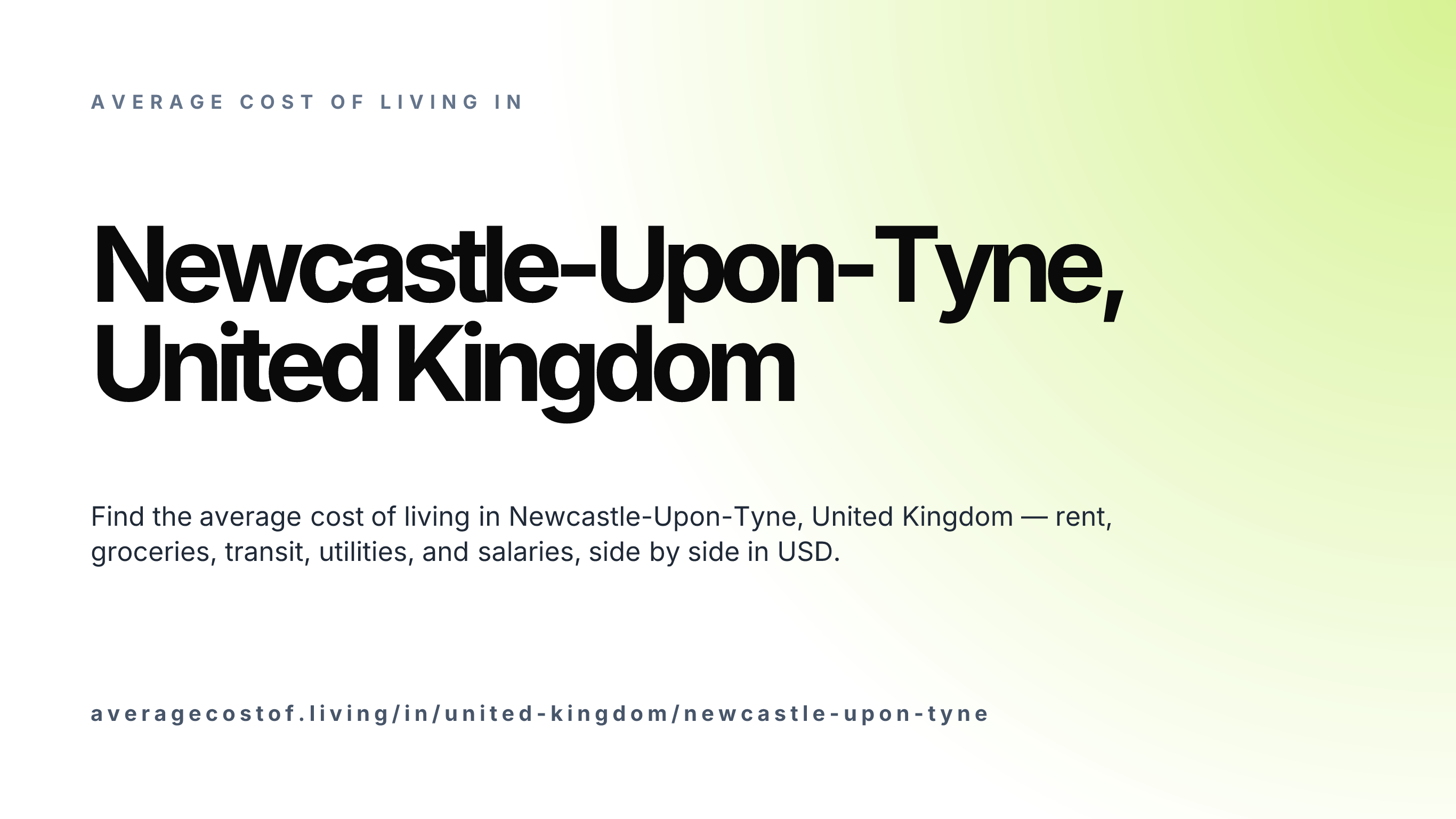 Cost of living in Newcastle-Upon-Tyne, United Kingdom — monthly rent, food, transport, utilities, and salary breakdown in USD.