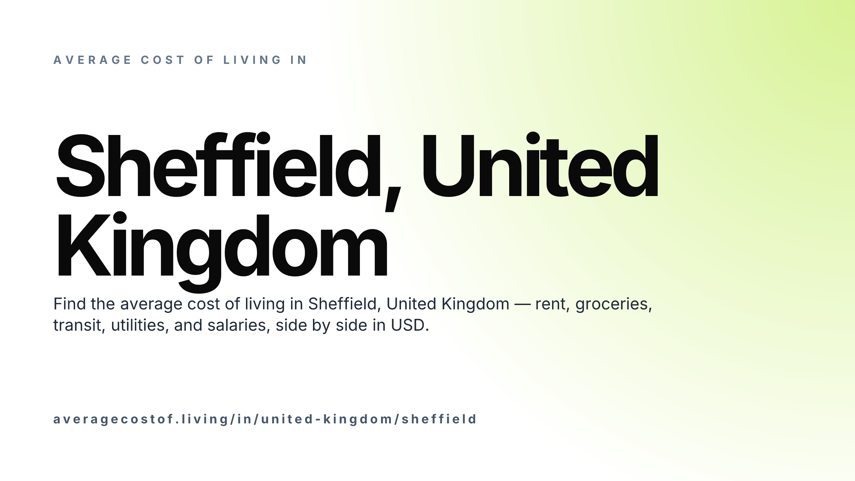 Cost of living in Sheffield, United Kingdom — monthly rent, food, transport, utilities, and salary breakdown in USD.