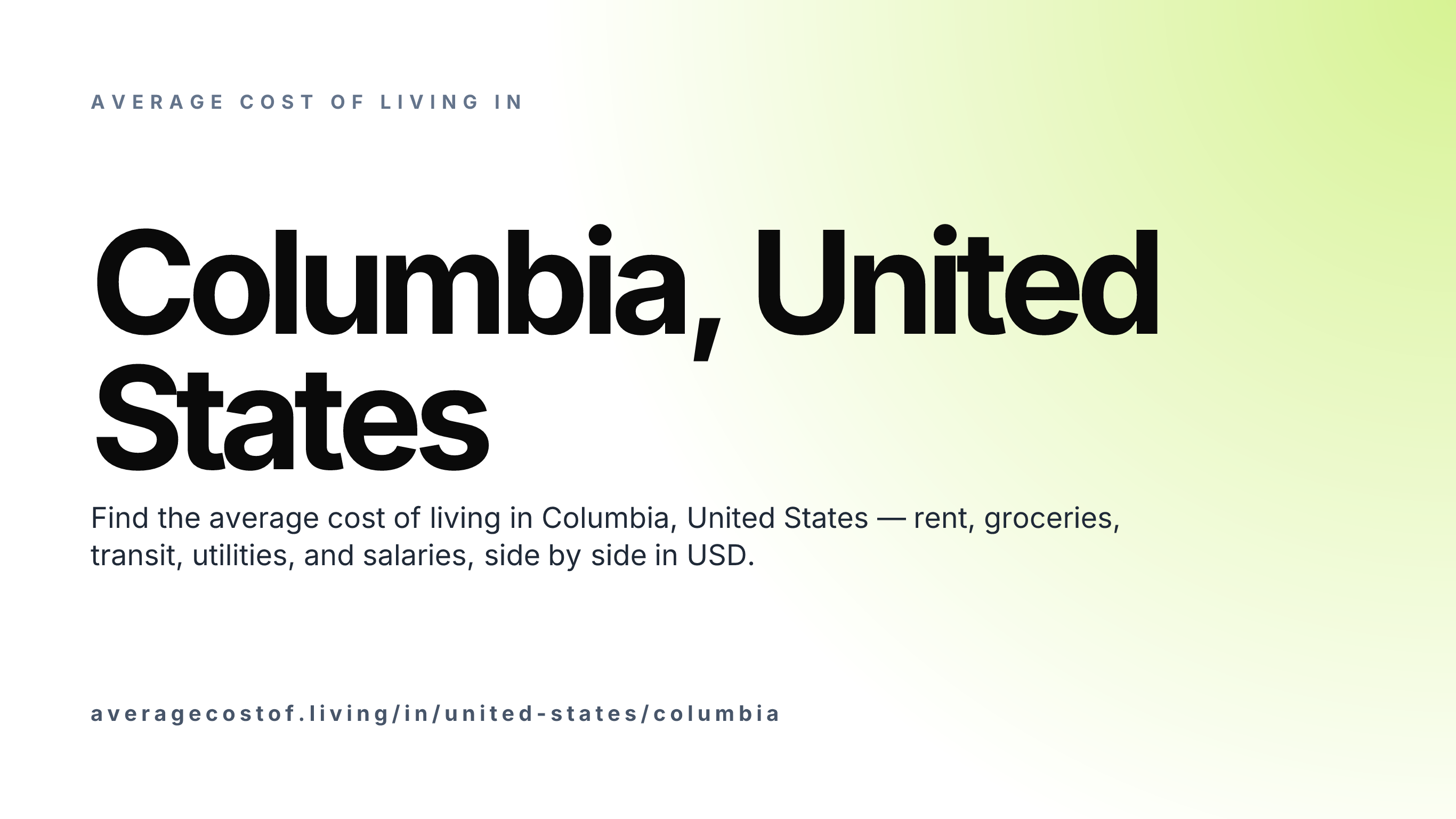 Cost of living in Columbia, United States — monthly rent, food, transport, utilities, and salary breakdown in USD.