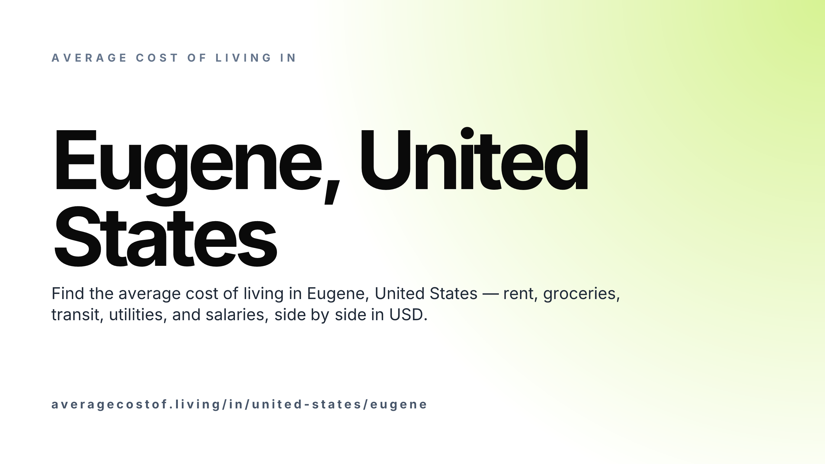 Cost of living in Eugene, United States — monthly rent, food, transport, utilities, and salary breakdown in USD.