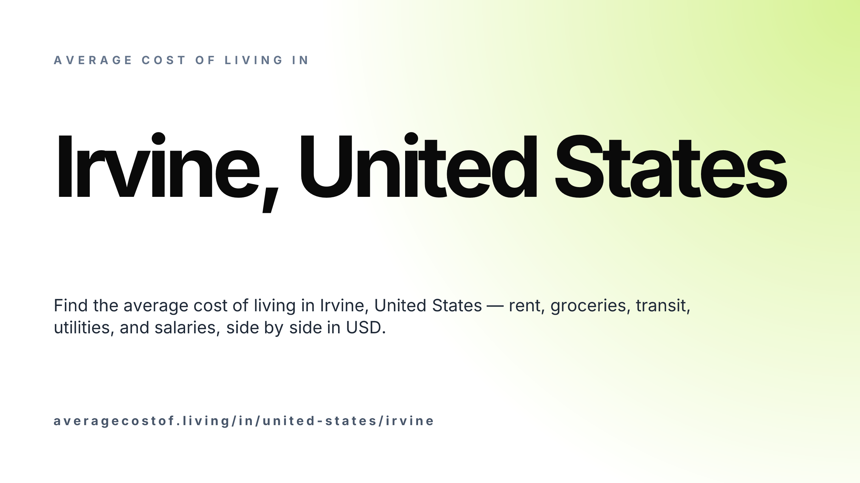 Cost of living in Irvine, United States — monthly rent, food, transport, utilities, and salary breakdown in USD.