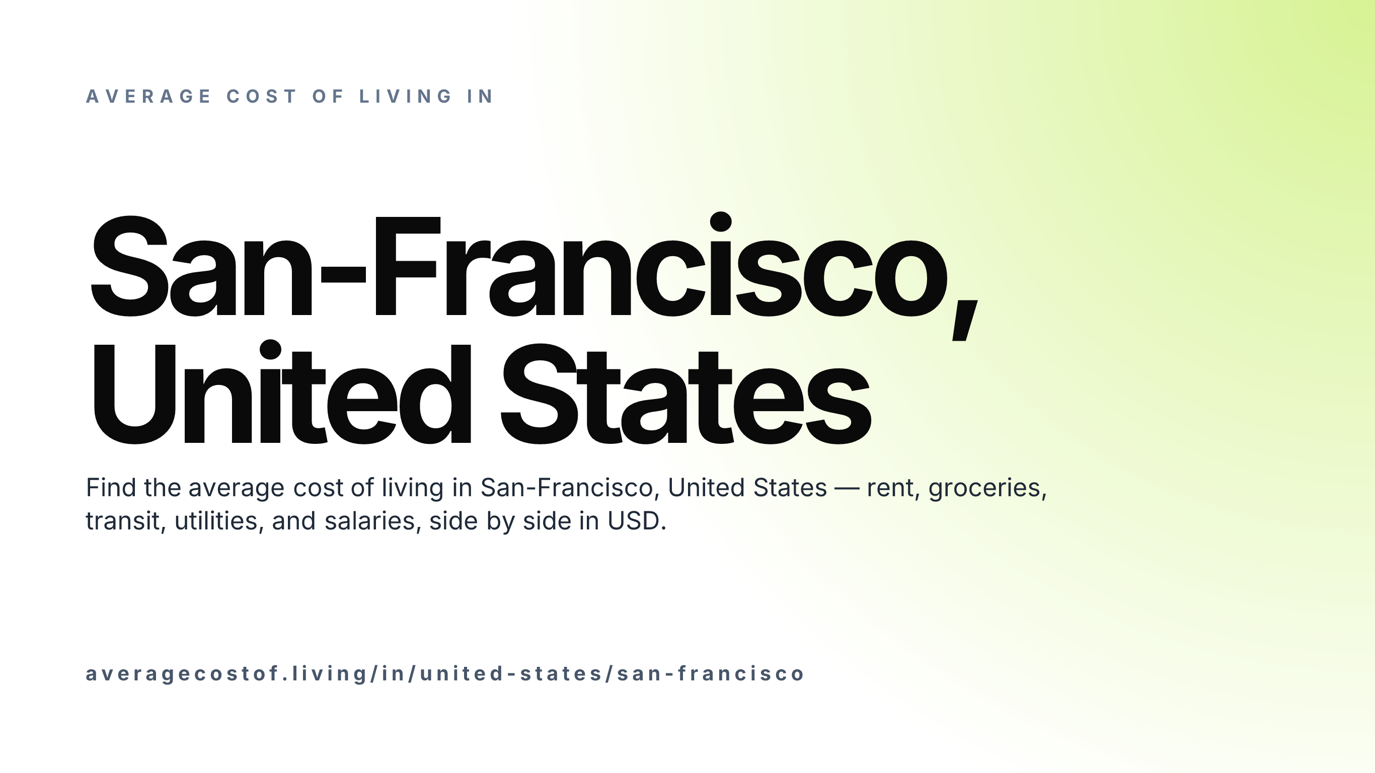 Cost of living in San-Francisco, United States — monthly rent, food, transport, utilities, and salary breakdown in USD.