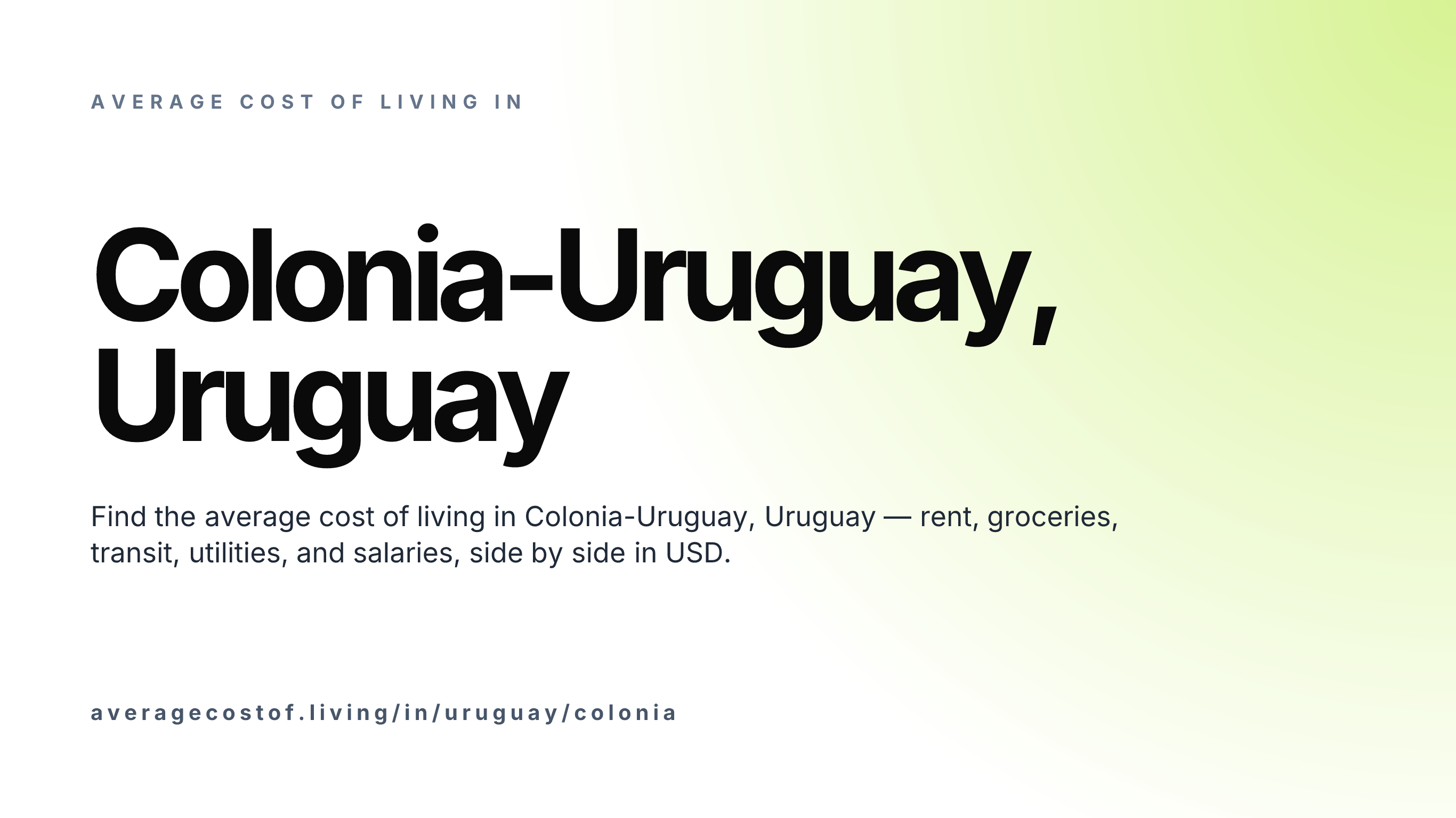 Cost of living in Colonia-Uruguay, Uruguay — monthly rent, food, transport, utilities, and salary breakdown in USD.