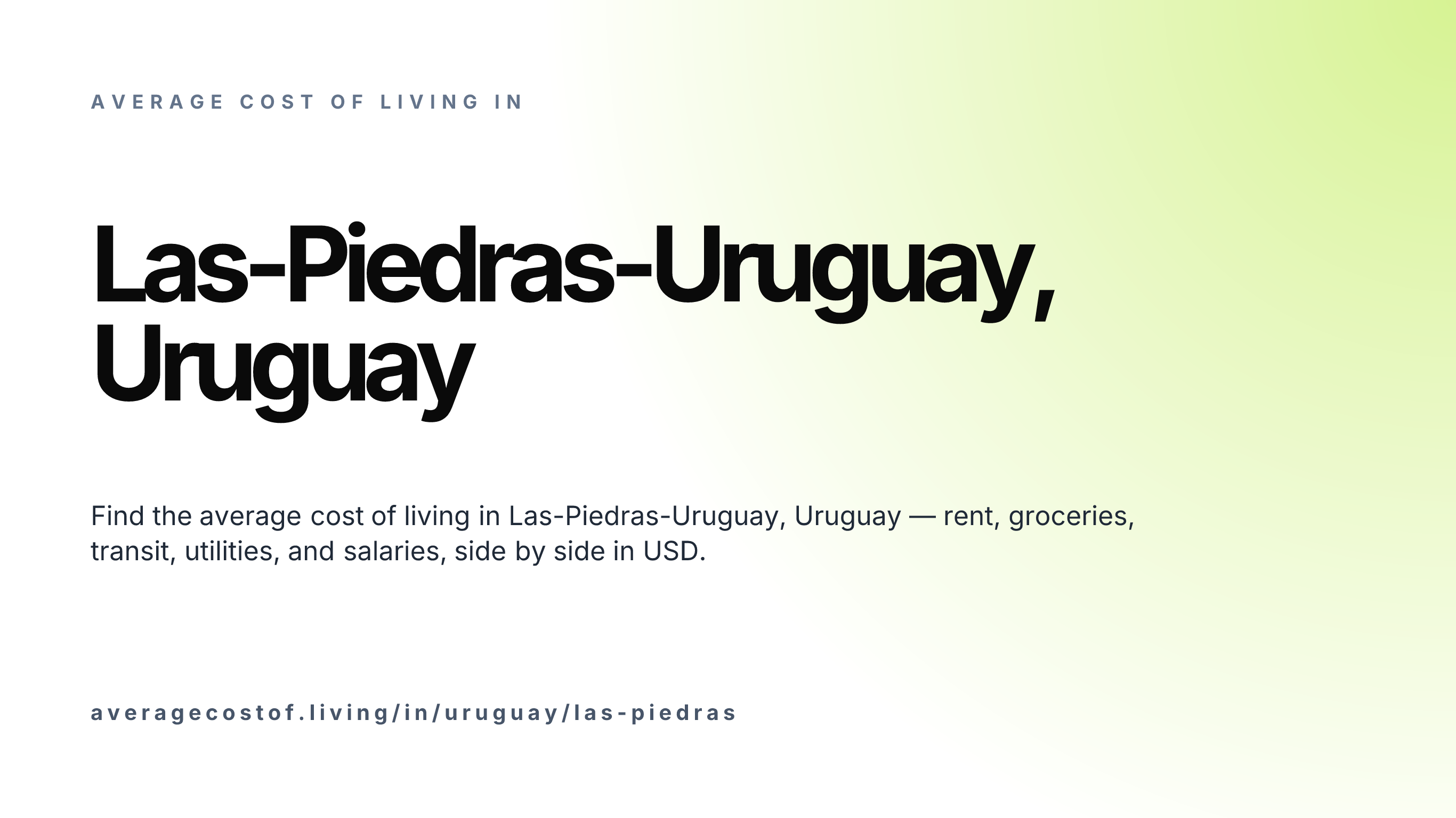 Cost of living in Las-Piedras-Uruguay, Uruguay — monthly rent, food, transport, utilities, and salary breakdown in USD.