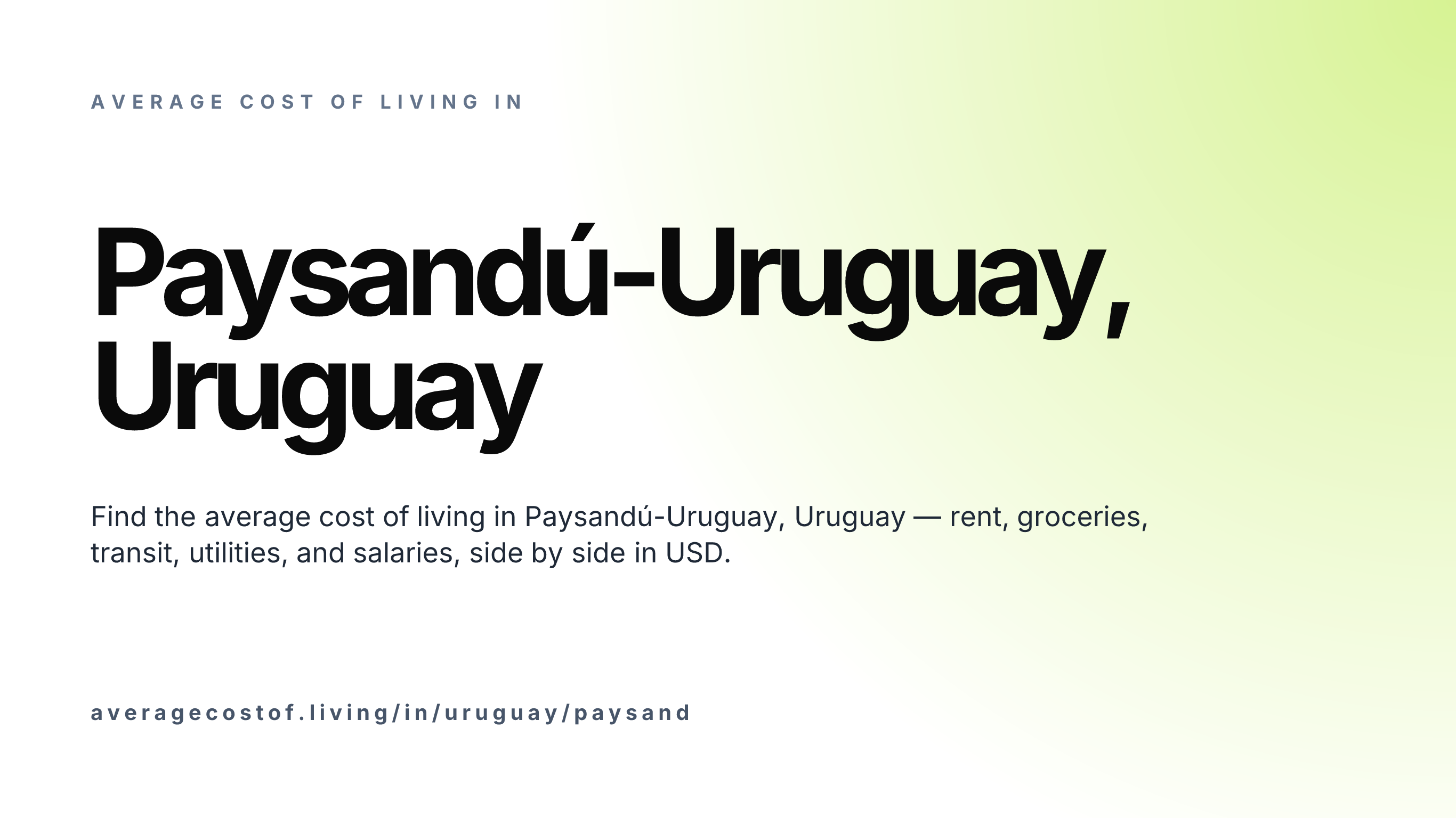Cost of living in Paysandú-Uruguay, Uruguay — monthly rent, food, transport, utilities, and salary breakdown in USD.