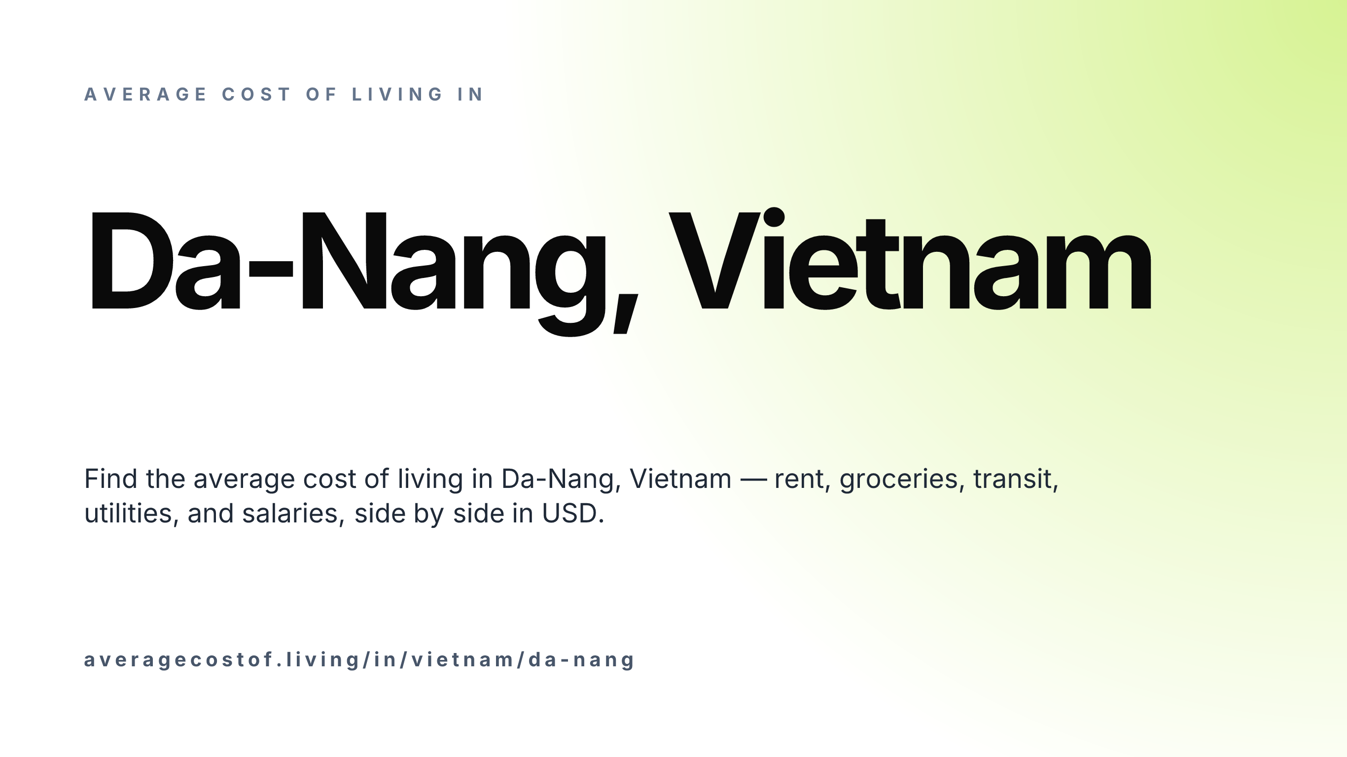 Cost of living in Da-Nang, Vietnam — monthly rent, food, transport, utilities, and salary breakdown in USD.