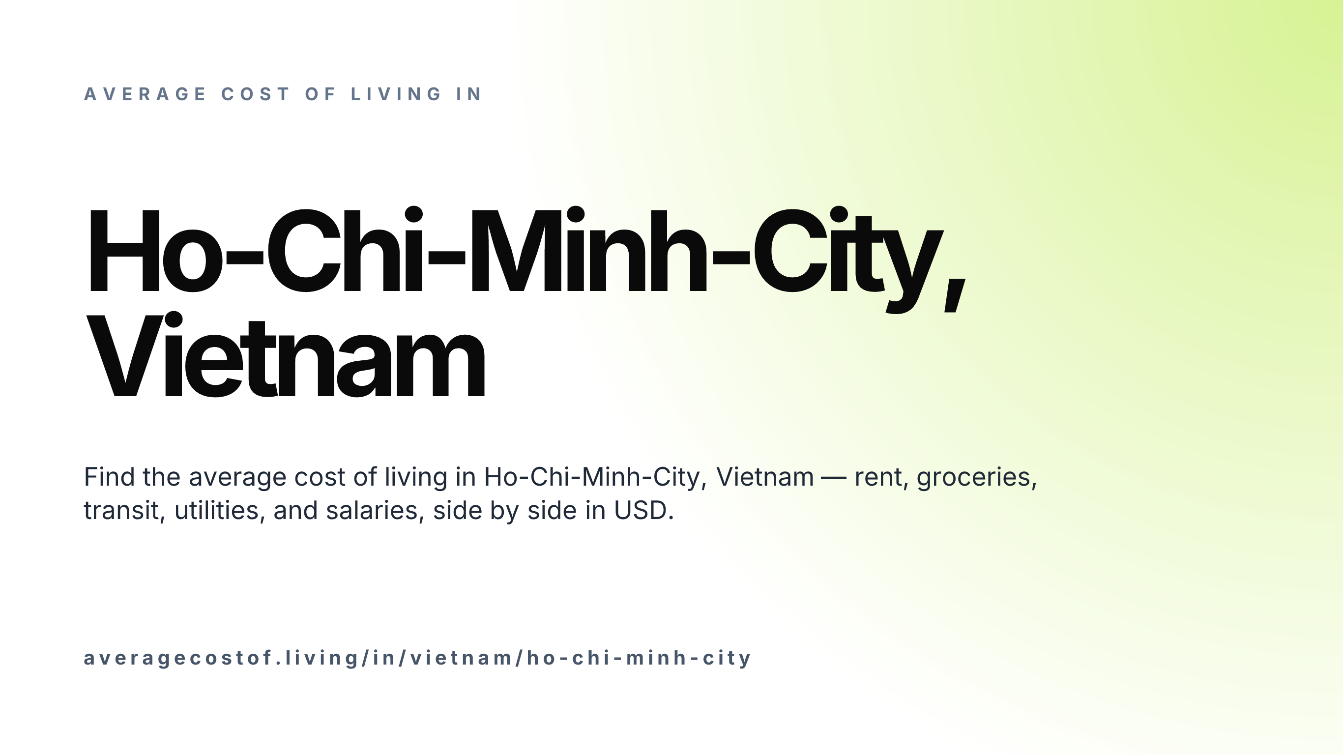 Cost of living in Ho-Chi-Minh-City, Vietnam — monthly rent, food, transport, utilities, and salary breakdown in USD.