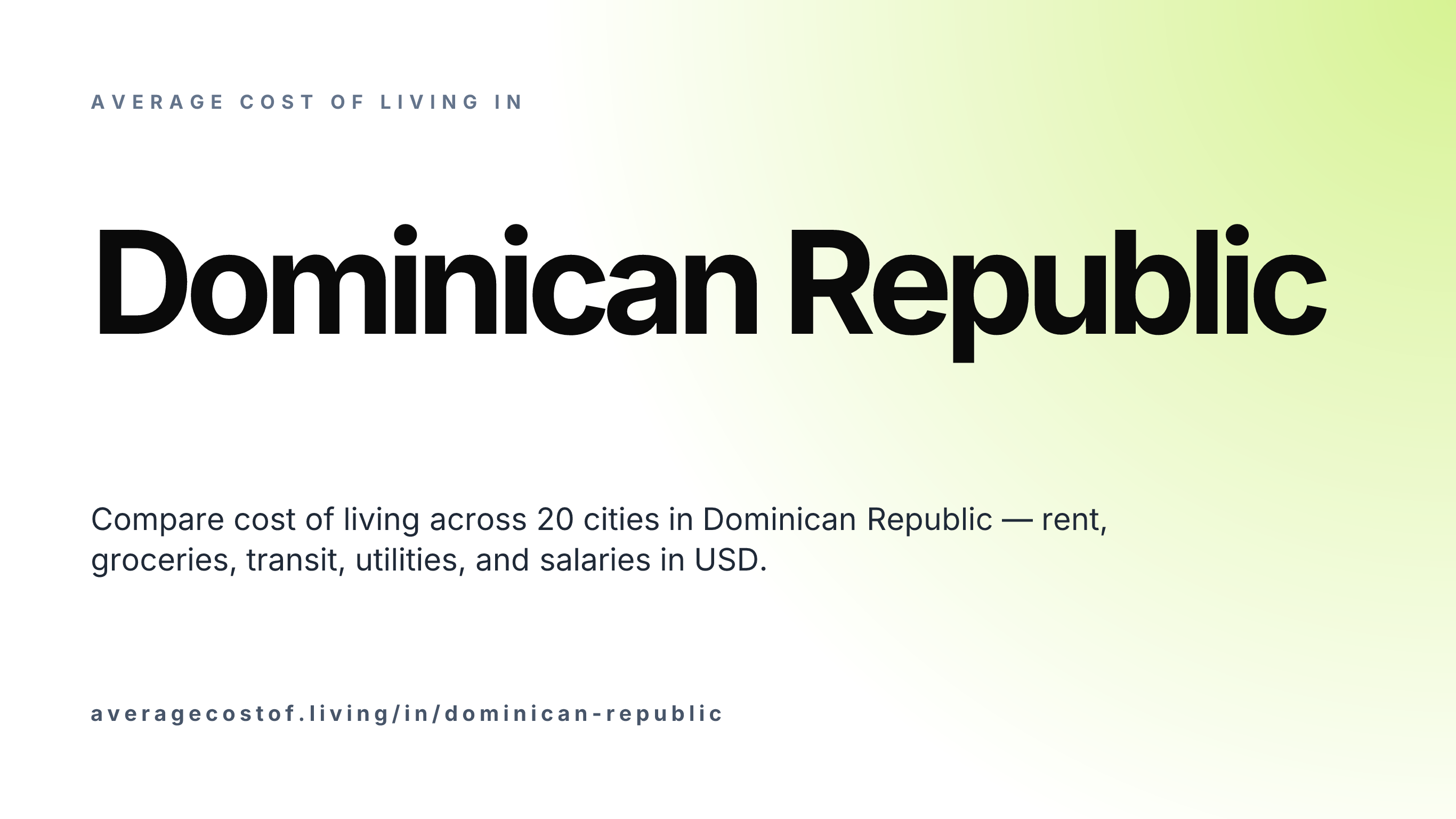 Average cost of living in Dominican Republic — 19 cities compared on rent, groceries, transport, and salaries in USD.