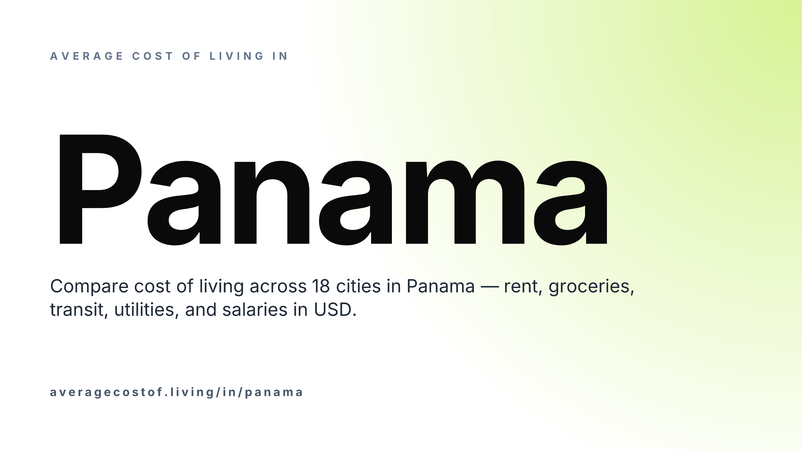 Average cost of living in Panama — 13 cities compared on rent, groceries, transport, and salaries in USD.