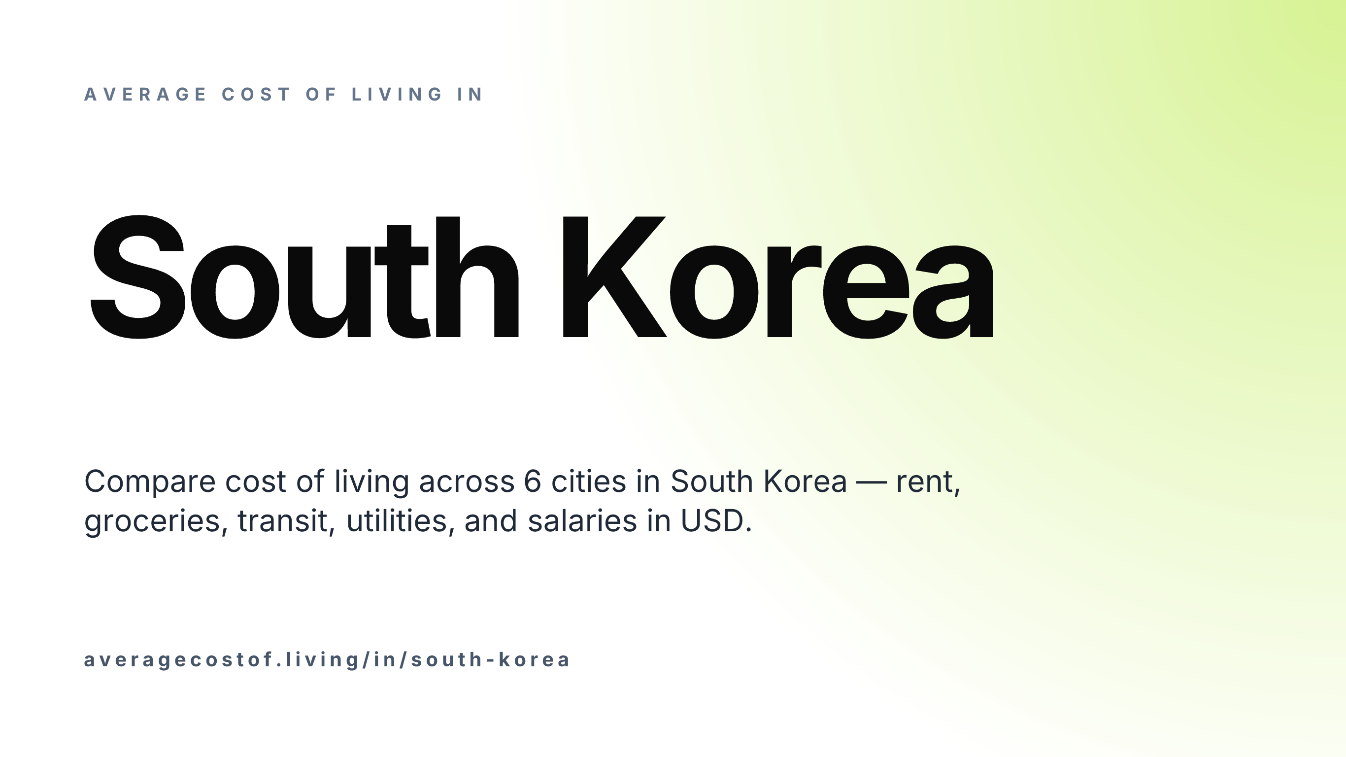 Average cost of living in South Korea — 6 cities compared on rent, groceries, transport, and salaries in USD.